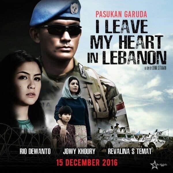 Pasukan Garuda I Leave My Heart in Lebanon [2016]