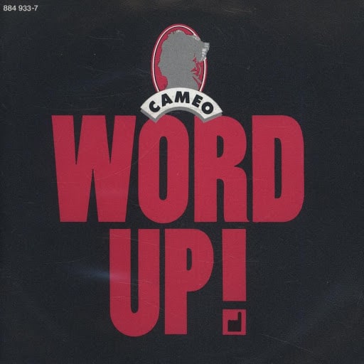 Cameo – Word Up!