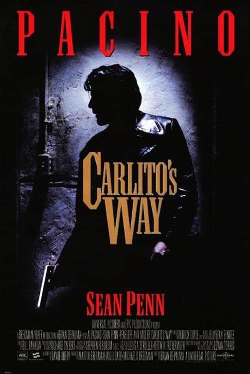 Carlito’s Way [1993]