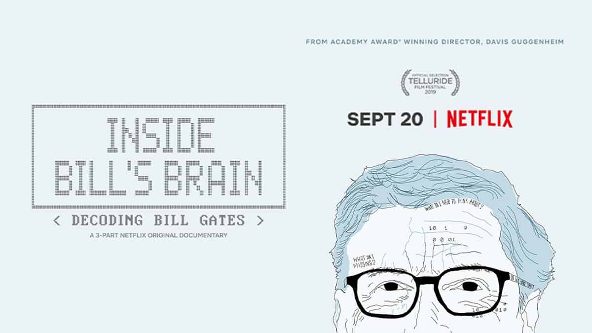 Inside Bill's Brain, Film tentang Bill Gates yang Inspiratif 1