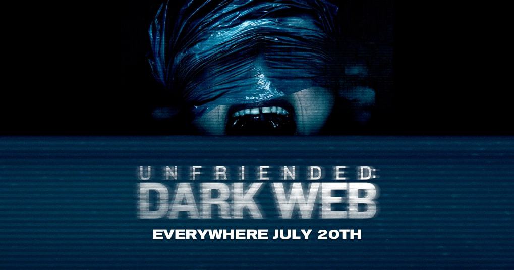 Unfriended Dark Web (Copy)
