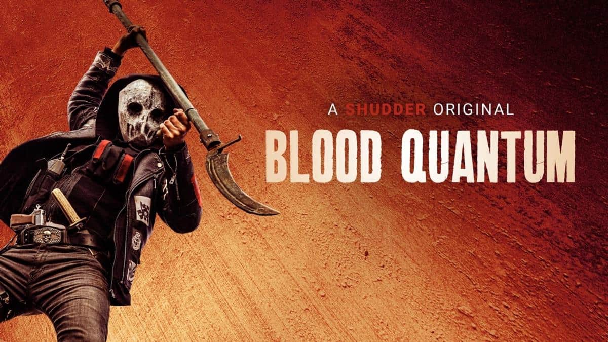 Sinopsis & Review Blood Quantum, Suku yang Kebal Zombie 1