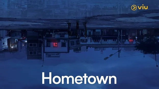 Episode 1 Drama Korea Hometown (2021)_