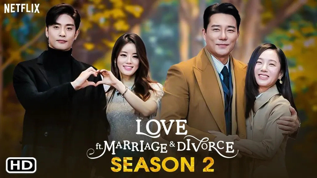 Love (ft. Marriage and Divorce) Season 2