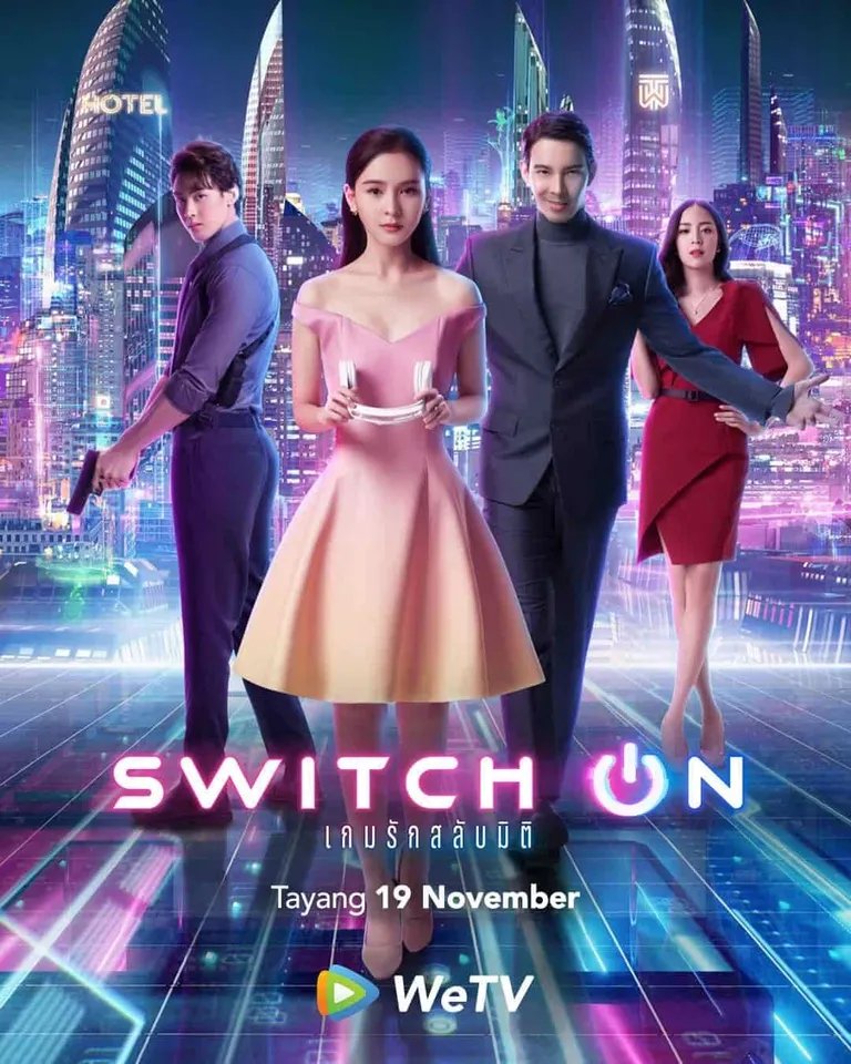 Switch On 2022 thai drama_