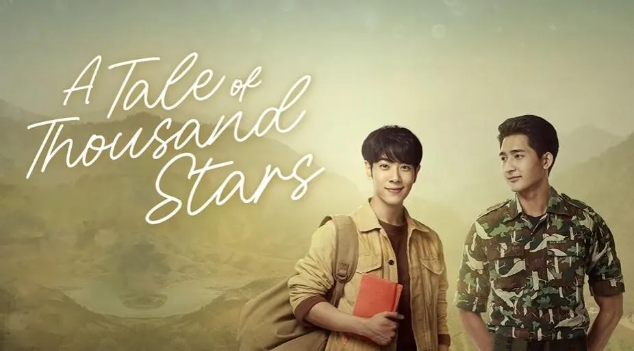 drama thailand terbaik_A Tale Of Thousand Stars_