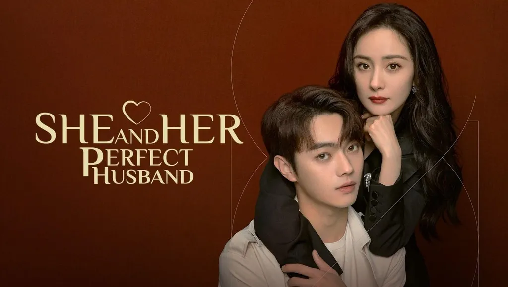 best drama china_She and Her Perfect Husband_